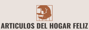 ARTICULOS DEL HOGAR FELIZ